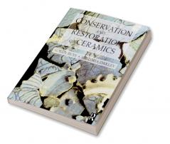 Conservation and Restoration of Ceramics