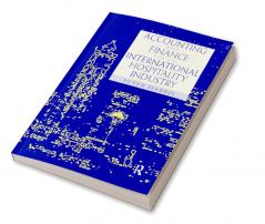 Accounting and Finance for the International Hospitality Industry