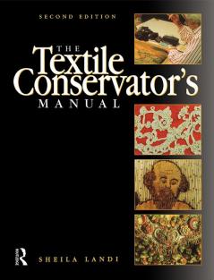 Textile Conservator's Manual