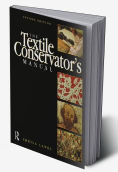 Textile Conservator's Manual