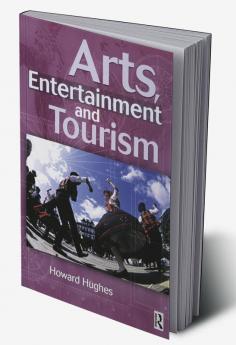 Arts Entertainment and Tourism