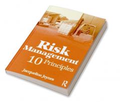 Risk Management: 10 Principles