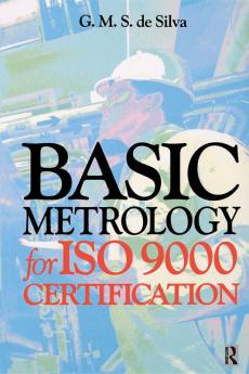 Basic Metrology for ISO 9000 Certification