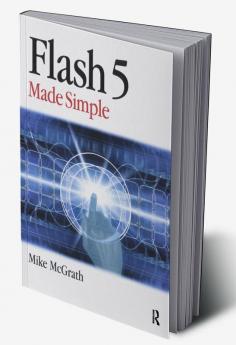 Flash 5 Made Simple