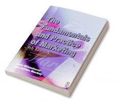 Fundamentals and Practice of Marketing