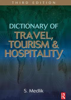 Dictionary of Travel Tourism and Hospitality