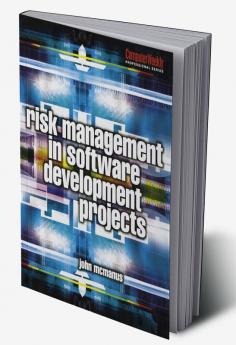 Risk Management in Software Development Projects