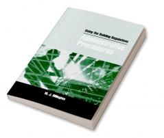 Using the Building Regulations: Administrative Procedures