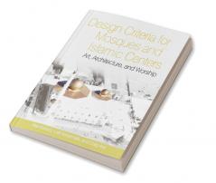 Design Criteria for Mosques and Islamic Centres