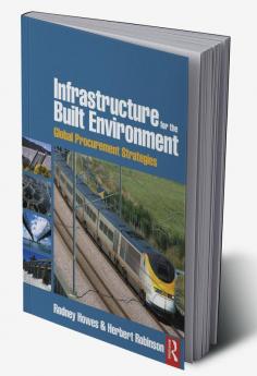 Infrastructure for the Built Environment: Global Procurement Strategies