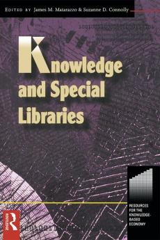 Knowledge and Special Libraries