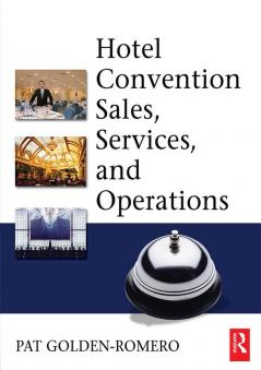 Hotel Convention Sales Services and Operations