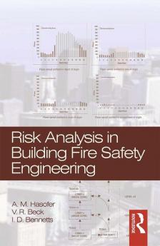 Risk Analysis in Building Fire Safety Engineering