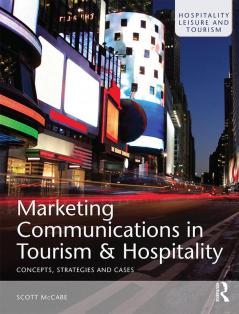 Marketing Communications in Tourism and Hospitality