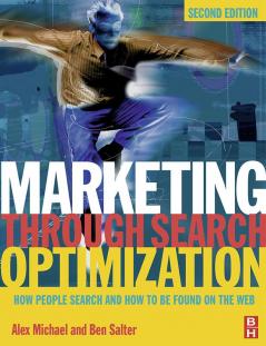 Marketing Through Search Optimization