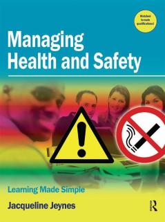 Managing Health and Safety