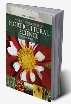 Applied Principles of Horticultural Science