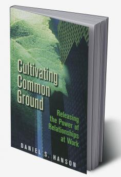 Cultivating Common Ground