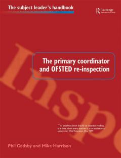 Primary Coordinator and OFSTED Re-Inspection