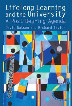 Lifelong Learning and the University