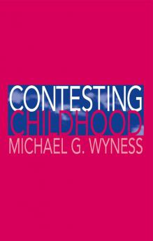 Contesting Childhood