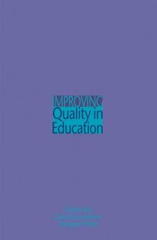 Improving Quality in Education