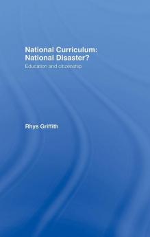 National Curriculum: National Disaster?