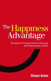 Happiness Advantage The