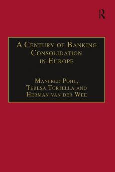 Century of Banking Consolidation in Europe