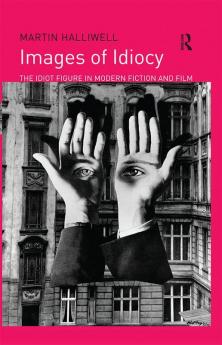 Images of Idiocy