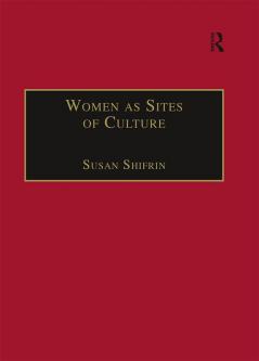 Women as Sites of Culture