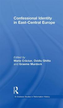 Confessional Identity in East-Central Europe