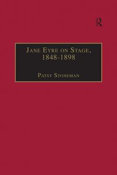 Jane Eyre on Stage 18481898