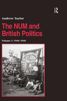 NUM and British Politics