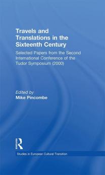 Travels and Translations in the Sixteenth Century
