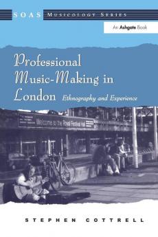 Professional Music-Making in London