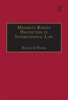 Minority Rights Protection in International Law