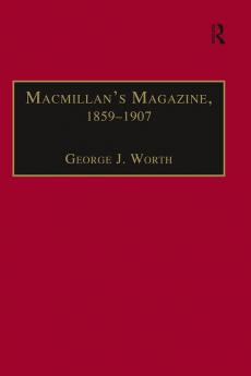 Macmillan&#65533;s Magazine 1859&#65533;1907