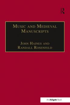 Music and Medieval Manuscripts