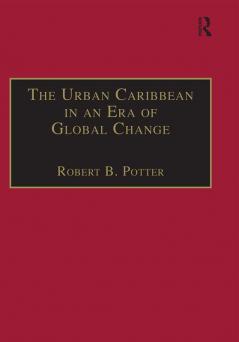 Urban Caribbean in an Era of Global Change