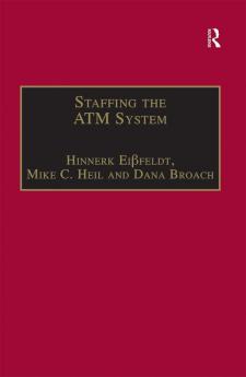 Staffing the ATM System