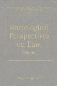 Sociological Perspectives on Law Volumes I