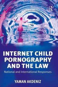 Internet Child Pornography and the Law