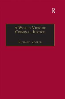 World View of Criminal Justice