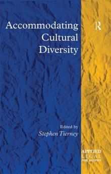 Accommodating Cultural Diversity