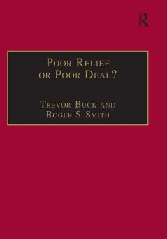 Poor Relief or Poor Deal?