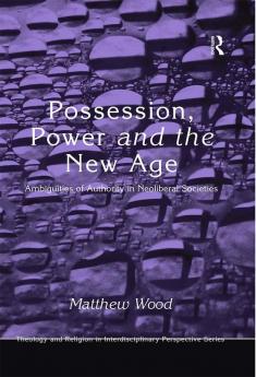 Possession Power and the New Age