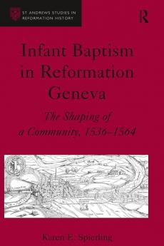 Infant Baptism in Reformation Geneva
