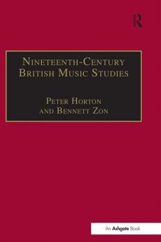 Nineteenth-Century British Music Studies