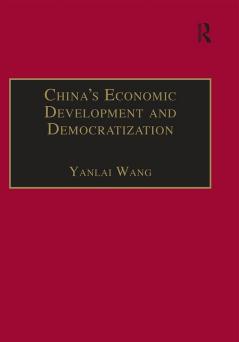 China's Economic Development and Democratization